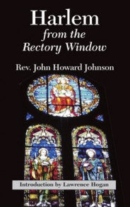 Harlem From the Rectory Window by Rev. John Howard Johnson